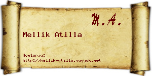 Mellik Atilla névjegykártya